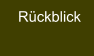 Rückblick